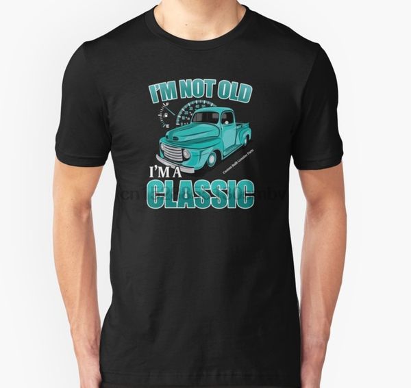 

men birthday vintage truck design im not old im a classic hoodie designers t shirts sweatshirt