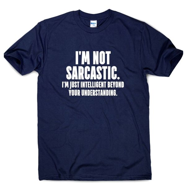 

горячая продажа супер моды я не саркастическая смешного лозунг футболка мужского юмора тройник людей сарказм верхней футболка спортивный с к