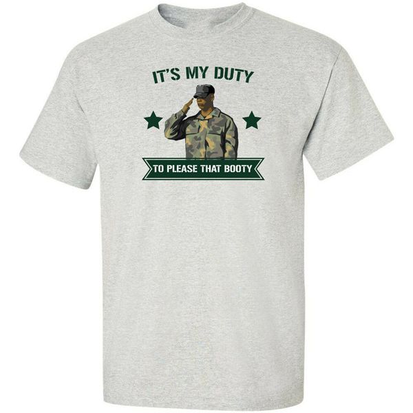 

it's my duty to please that booty t shirt mens funny joke merch humor tee 2xl 11xl tee shirt sport hooded sweatshirt hoodie