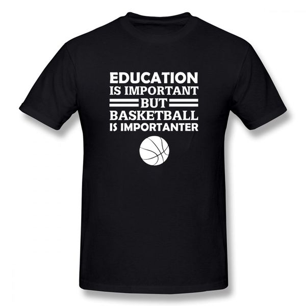 

sport education is important but basketball is importanter funny athlete gift 2020 new arrival men fashion funny men short tshirt