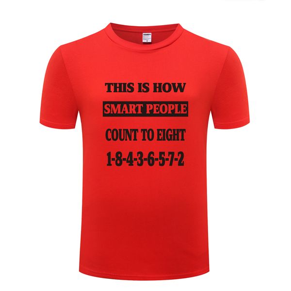 

this is how smart people count to eight funny creative t shirt t shirt men 2018 new short sleeve casual sport hooded sweatshirt hoodie