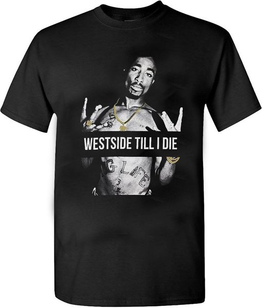 

2019 мода west side till i die 2pac men's черная футболка новый хип-хоп tee тупак la рэпер тройники спорта толстовка с капюшоном толстовка