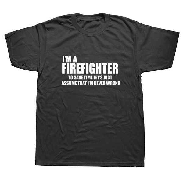 

i am firefighter profession print men casual short sleeve cotton funny fireman birthday gift tees hoodie designers t shirts sweatshirt