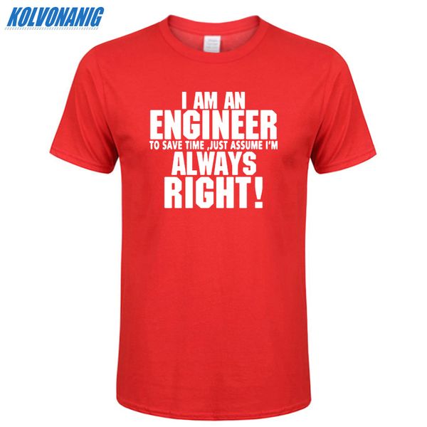 

sport trust me i am an engineer always right letter fashion printing men's t shirt casual men cotton short sleeve o-neck funny t-shirt