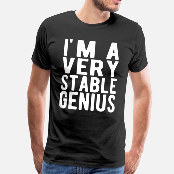 

i'm a very stable genius shirt designers graphic t shirt humor lovely sportswear tracksuit hoodie sweatshirt