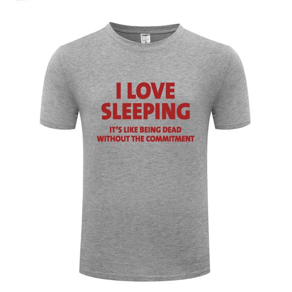 

i love sleeping funny saying sarcastic mens men t shirt tshirt 2018 new short sleeve casual t shirt tee sport hooded sweatshirt hoodie
