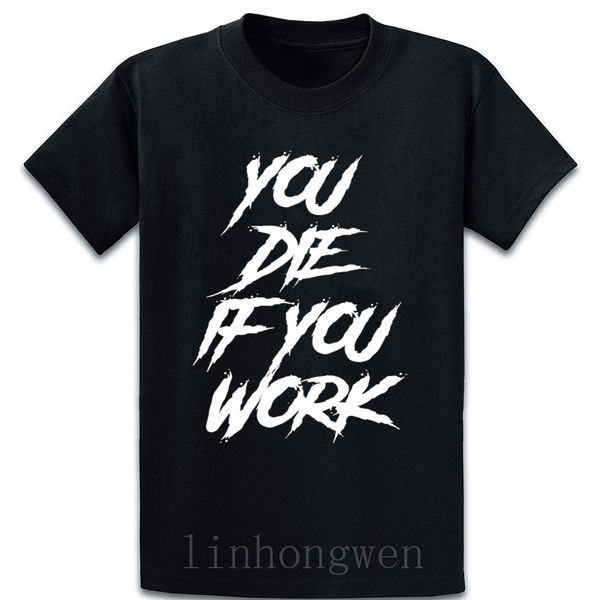 

you die if you work nhk club japan anime customize fashion summer unique loose euro size over size 5xl trend sport sweatshirt hoodie t shirt