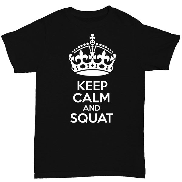 

keep calm and squat t shirt squatting quote print t shirt short sleeve tshirt homme black style sport hooded sweatshirt hoodie
