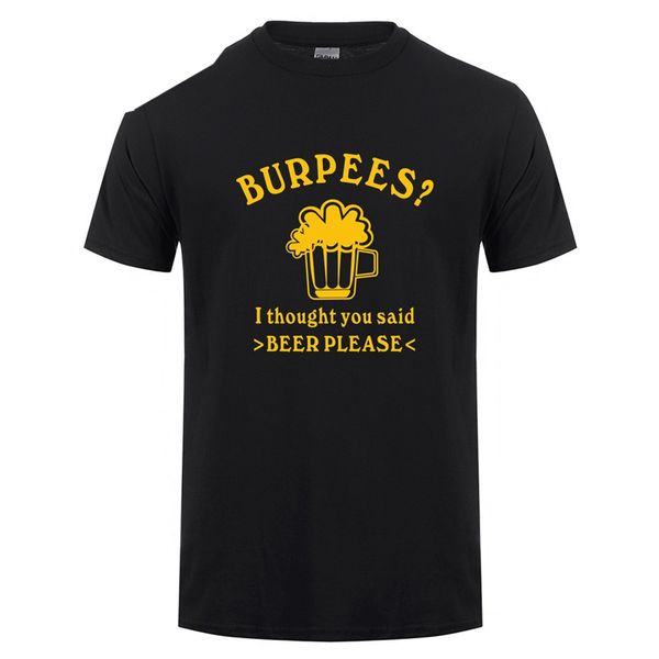 

burpees t shirt men personalized casual burpees i thought you said beer please t shirts man tshirt casual sport hooded sweatshirt hoodie