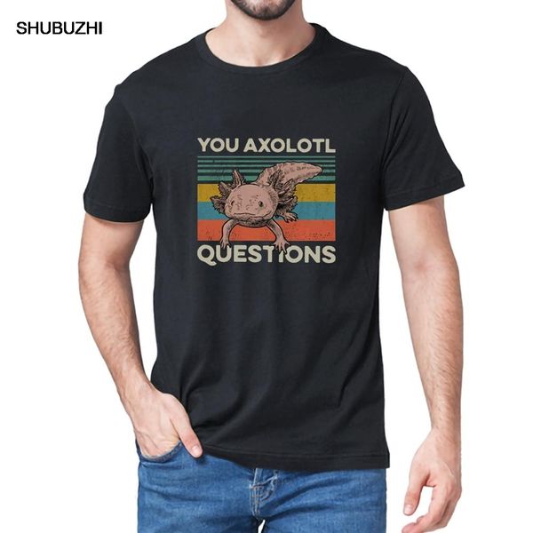 

you axolotl questions animal lovers vintage short sleeve tshirt black summer t shirt humor gift tee sport hooded sweatshirt hoodie