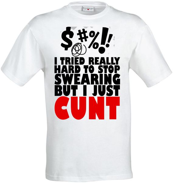 

new summer fashion i tried really hard to s swearing but i just c*nt funny men's white hooded sweatshirt hoodie men t shirt