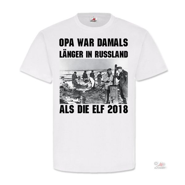

opa war damals in russland elf nationa short sleeve t shirt cotton t shirts tee customized tees sport hooded sweatshirt hoodie