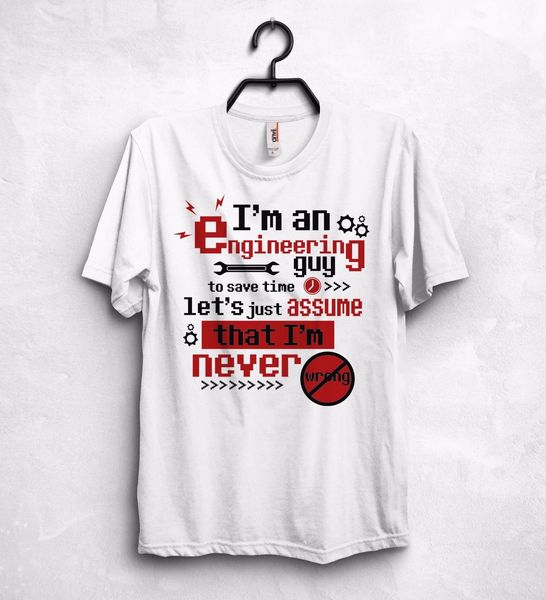 

i'm an engineer guy to save time let's just assume i'm never wrong short sleeve funny print sport hooded sweatshirt hoodie t