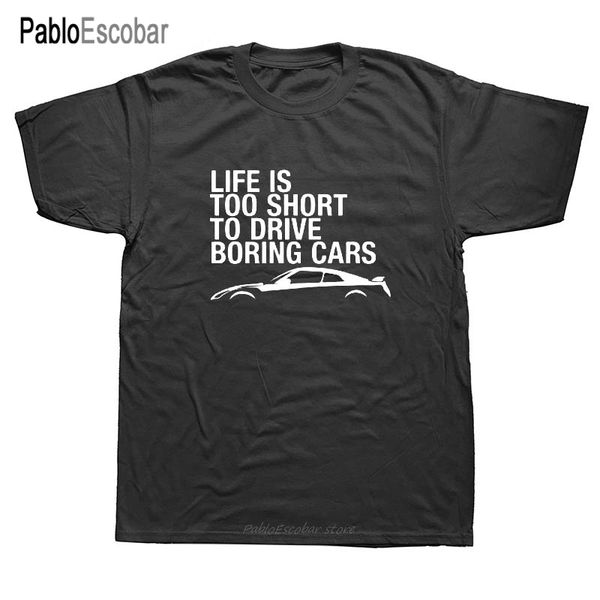 

life's too short to drive boring car men funny print male summer short sleeve cotton hoodie designers t shirts sweatshirt