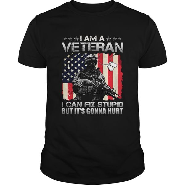 

i am a veteran i can fix stupid but its gonna hurt tshirt sport hooded sweatshirt hoodie