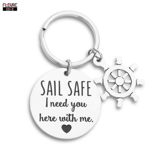 

fathers day gifts dad sail safe keychain for boyfriend husband birthday christmas gifts for him i need you here with me keyring, Silver
