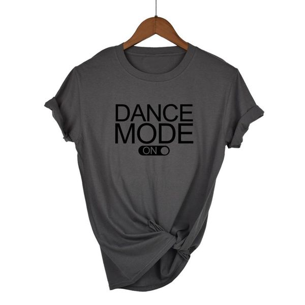 

dance mode on letters print women tshirt cotton casual funny t shirt for lady girl tee hipster tumblr drop ship, White