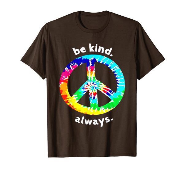 

be kind. always. tie dye peace sign spread kindness t shirt, White;black