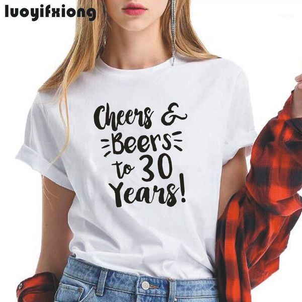 

cheers and beers to 30 years women tshirt hipster 30th birthday gift for tee shirt femme black white summer tshirt women 1