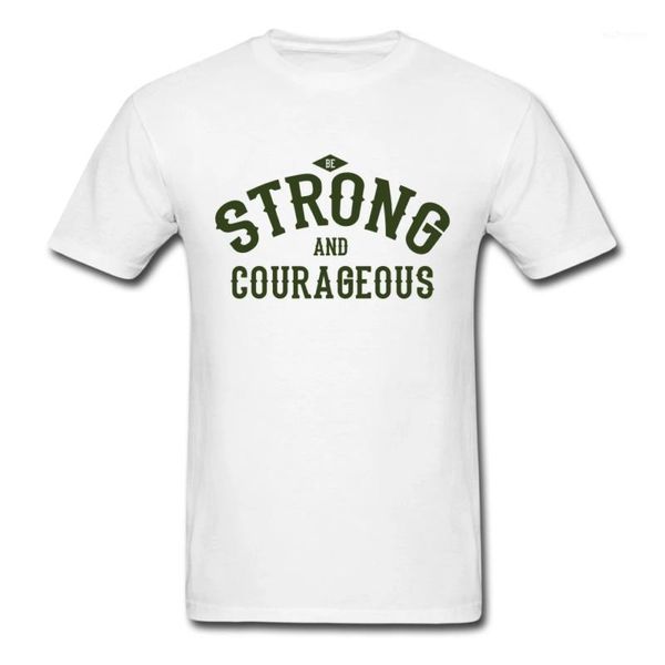 

men's t-shirts be strong and courageous | men's t-shirt1, White;black