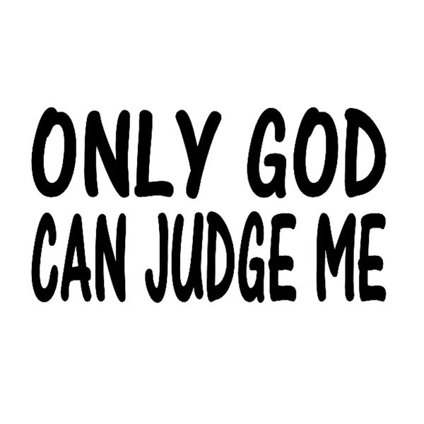 

17cm*9.3cm only god can judge me fun vinyl car sticker decal black silver c15-1680