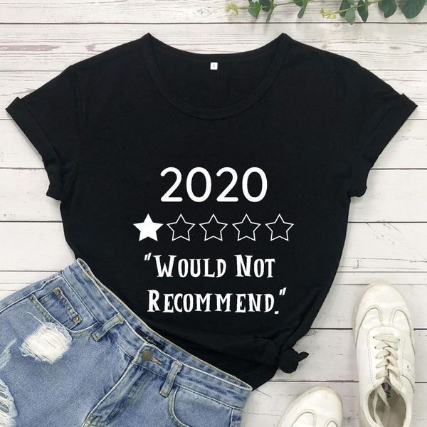

2020 would not recommen t-shirt 2020 social distance shirt one star rating year 2020 tees women summer casual aesthetic tee, White