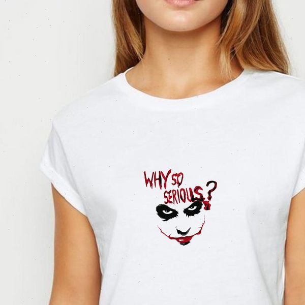 

joker why so serious tshirt o collar oversize t shirt harajuku spring summer funny and pleasing printing young women t shirt, White