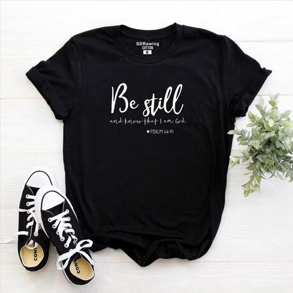 

be still and know that i am god t shirt women religious christian tshirt casual summer faith bible verse graphic, White