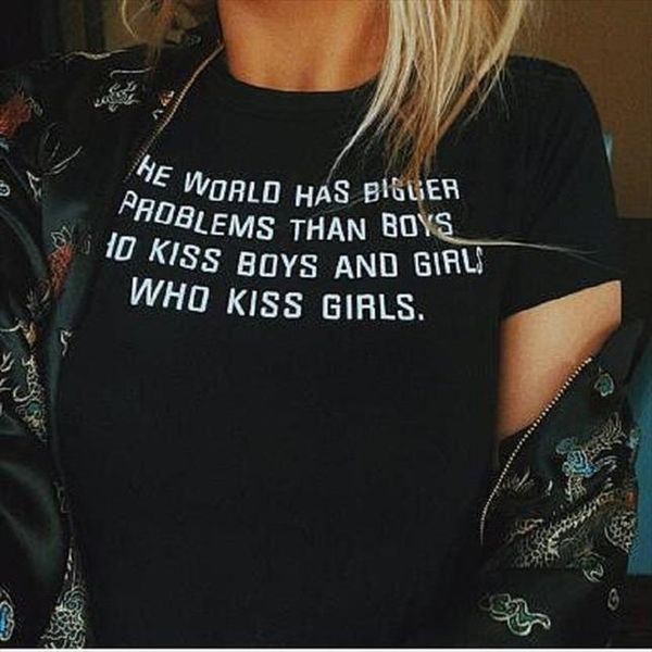 

the world has bigger problems than boys who kiss boys girls letter t shirt tumblr graphic tees tshirt women t shirt, White