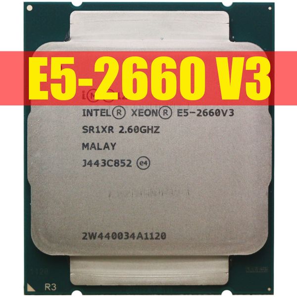 

intel xeon cpu e5-2660v3 sr1xr for x99 ddr4 ram 2.60ghz 10-cores 25m lga2011-3 e5-2660 v3 processor e5 2660v3 e5 2660 v3