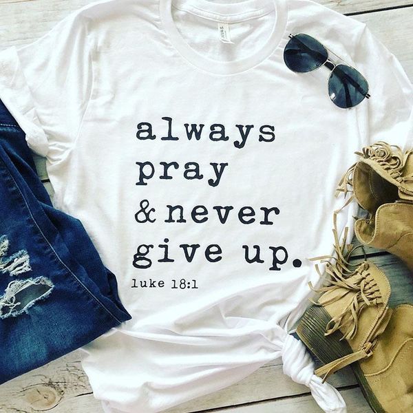

always pray never give up" letter print tshirts women summer casual short sleeve tee shirt harajuku aesthetic jesus shirts, White