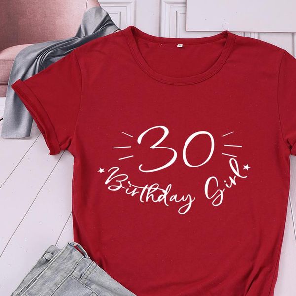 

30 birthday girl tshirt fashion party harajuku female clothing cotton funny letter born 1990 women t shirt short sleeve top, White