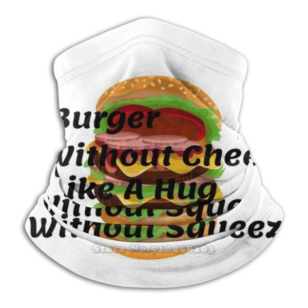 

scarves a burger without cheese is like hug squeeze shirt microfiber neck warmer bandana scarf face mask hamburger, Blue;gray