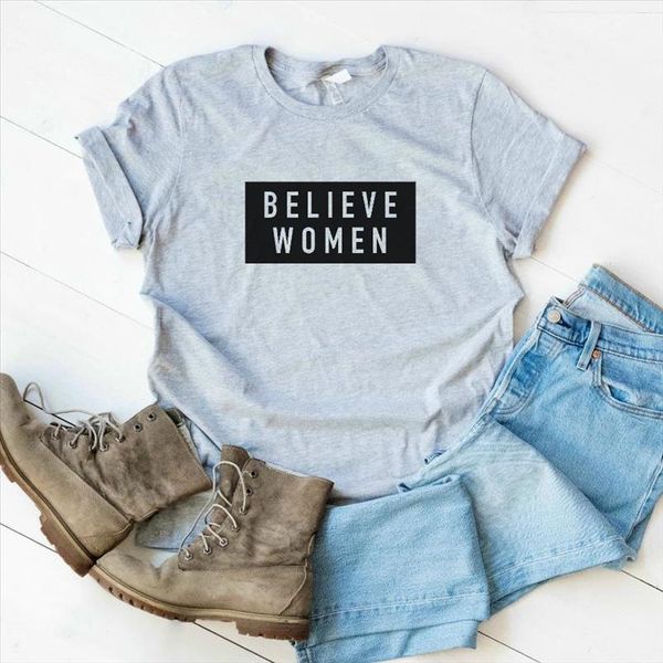 

believe women print women tshirt cotton casual funny t shirt for lady yong girl tee hipster drop ship s 379, White