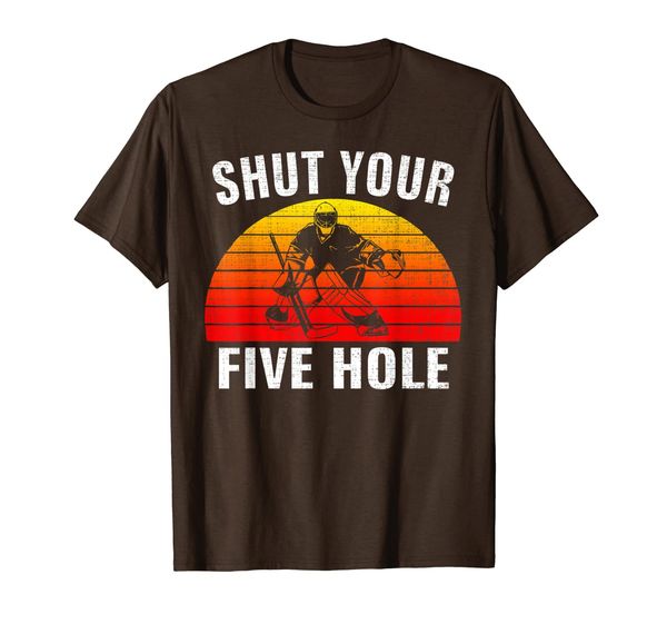 

vintage retro shut your five hole funny hockey love gift t-shirt, White;black