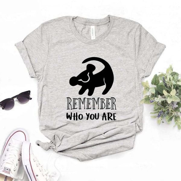 

remember who you are lion print women tshirt cotton casual funny t shirt gift for lady yong girl street tee 6 colors fa-11, White