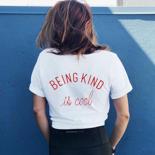 

being kind is cool funny back print women short sleeve t shirt cotton harajuku tshirt fashion grunge graphic tees drop ship, White