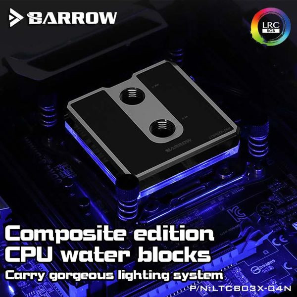 

fans & coolings barrow ltcp03x-04n ltcb03x-04n cpu water block for intel x99/x299(brief series brass/pom) jetting type micro waterway,water