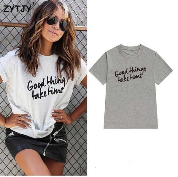 

хорошие вещи занимают время печати женские футболки хлопок повседневная смешная футболка для леди tea tee hipster tumblr drop корабль z-1003, White