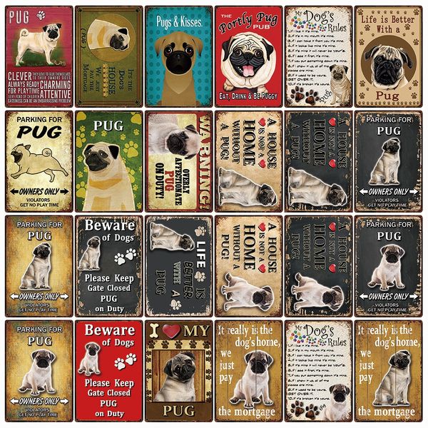 

2021 pet dog rules warning overly affectionate pug on duty metal sign bewarf of outdoor home decor bar wall art painting 20*30 cm size hot