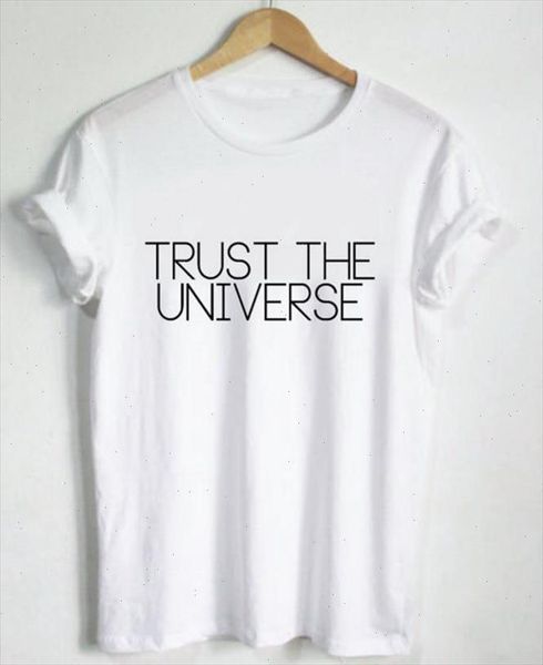 

trust the universe letters print women tshirt cotton casual funny t for lady tee hipster drop ship z 625, White