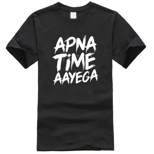 

apna time ayega half sleeve t-shirt, White;black