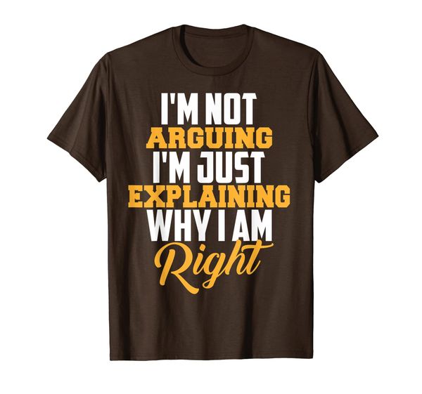 

engineer i'm not arguing | funny engineering gift idea t-shirt, White;black