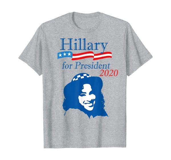 

Hillary Clinton for President 2020 funny T-Shirt, Mainly pictures