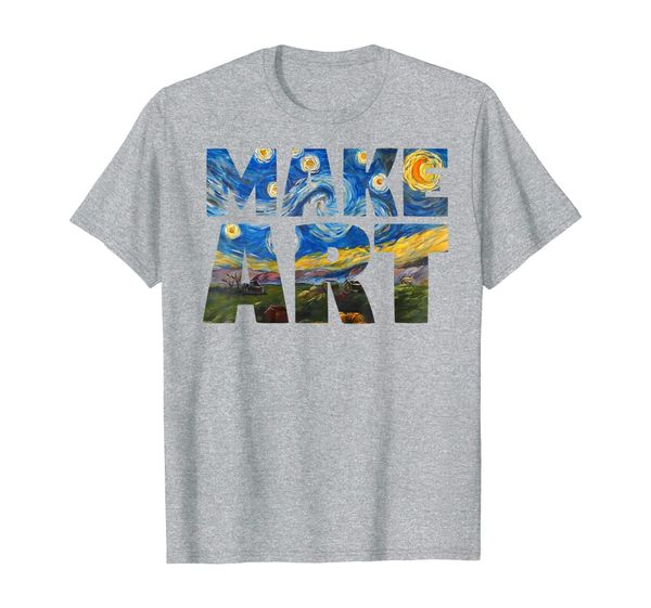 

make art | funny artist painting teacher humor t-shirt, White;black
