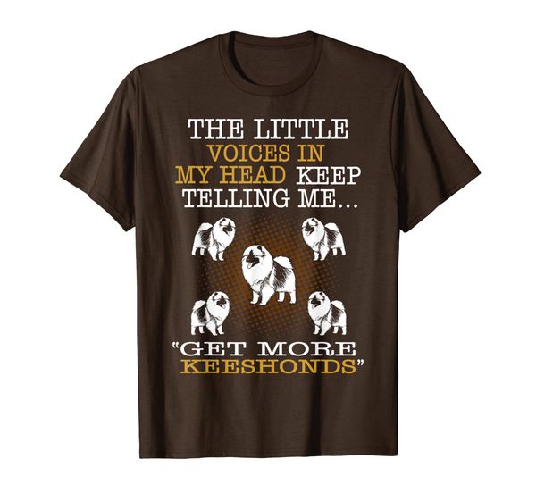 

voices in head telling me get more keeshonds tshirt, White;black