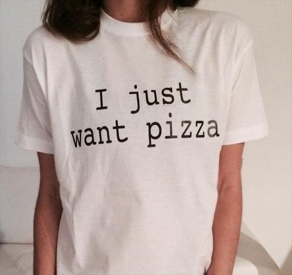 

i just want pizza mens t shirts letters and womens print women cotton casual funny lady white tee hipster, White;black