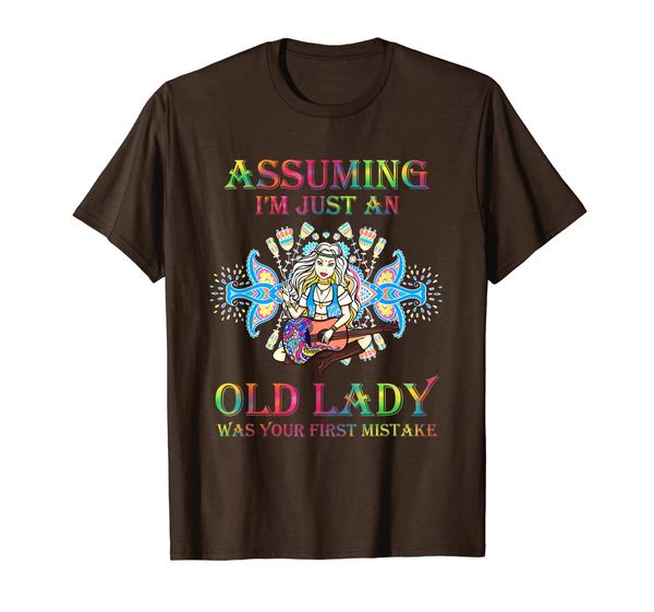 

assuming i'm just an old lady was your first mistake hippie, White;black