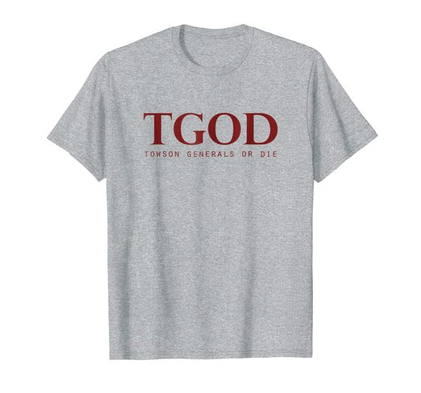 

towson generals or die pride t-shirt, White;black
