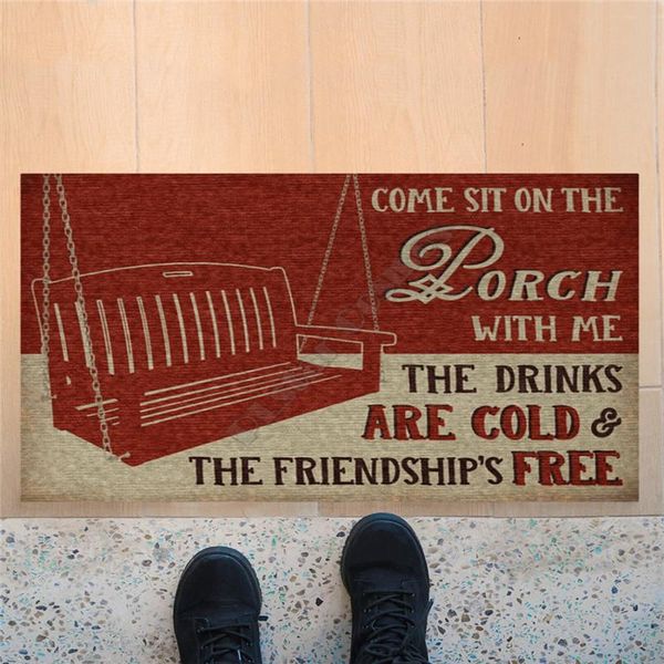 

carpets come sit on the porch with me drinks are coldand friendships doormat non slip door floor mats decor